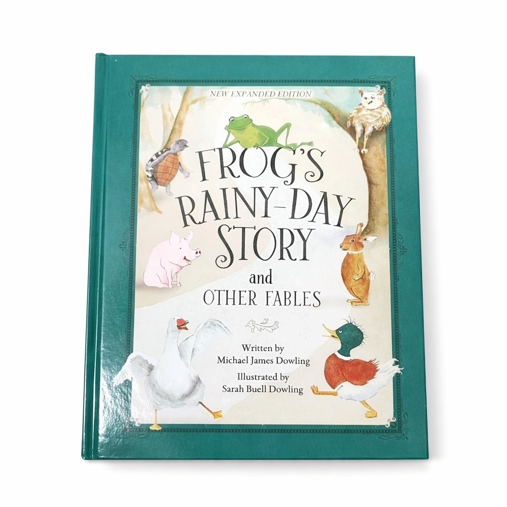 FROG'S RAINY-DAY STORY AND OTHER FABLES By Michael J. Sarah B. Dowling Autograph